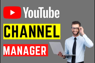 be your youtube channel manager