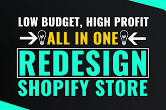 redesign shopify store to boost sales