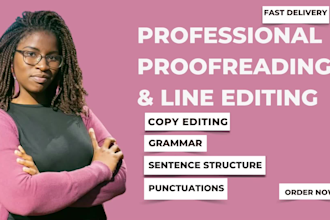 meticulously proofread and copyedit your manuscript