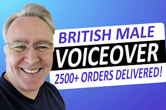 record a natural, authentic british male voiceover