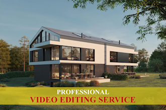 do real estate video editing within 24 hours