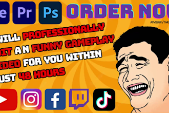 do amazing funny gaming video editing for you in 24 hours