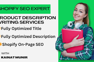 be your shopify expert and write ecommerce seo product descriptions