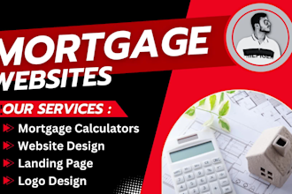 create a home loan mortgage website or home auction and loan officer website