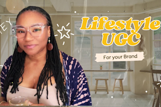 create lifestyle ugc for your brand and products