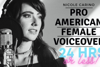 record a female american voiceover fast in 24 hours