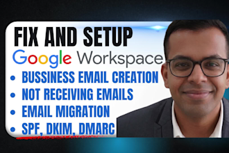 fix or setup google workspace, business domain emails, gmail, g suite, migration