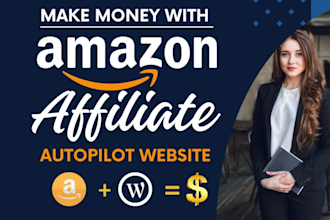 create money making autopilot amazon affiliate website with autoblog
