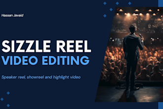 create a sizzle reel, showreel, speaker reel and highlight reel