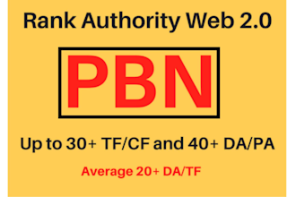 rank Authority Web 2 0 PBN Up to 30TFCF and 40DAPA Backlinks