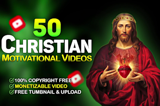 create 50 christian motivational videos for youtube
