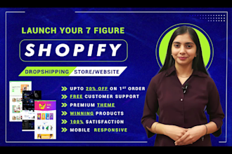 create 7 figure ecommerce shopify dropshipping store or shopify website