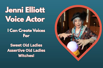 be your sweet old lady or cackling witch voice actor