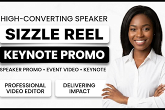 edit a high converting speaker sizzle reel and keynote promo