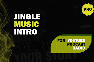 produce a unique and professional jingle or intro