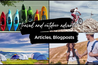write informative travel and outdoor adventure content, blog