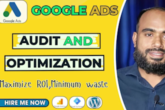 audit and optimize google ads,adwords as a PPC expert