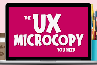 write engaging UX copy, microcopy for your apps and website