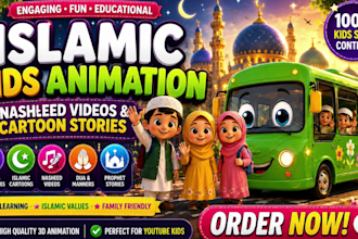 create engaging islamic kids animation, nasheed videos and cartoon stories