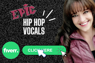 be your female rapper and sing hip hop vocals and hooks