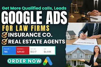 run google ads for lawyers or law firms, insurance, real estate agents