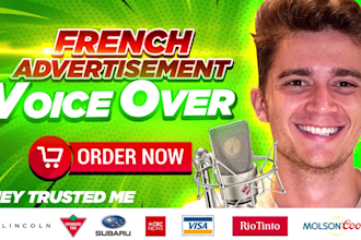 record an advertisement french voice over for commercial, persuasive, confident