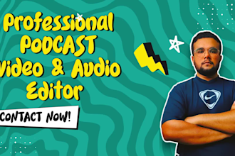 do creative podcast video editing and post production
