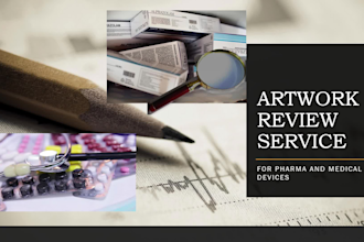 review artwork for drugs and medical devices for regulatory compliance