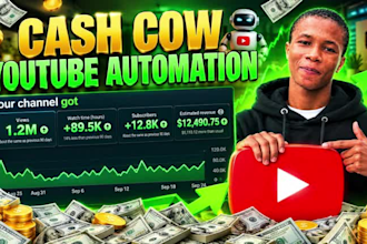 build revenue boosting youtube automation channel, cash cow videos within 30days