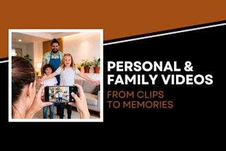 edit your personal and family videos professionally