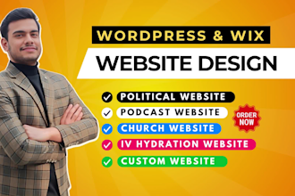 design your political, podcast, iv hydration, or church website