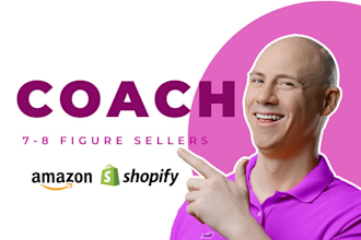 be your amazon fba coach or shopify dropshipping mentor