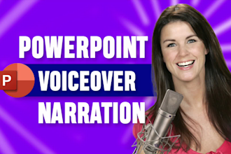 record the best powerpoint narration voice over