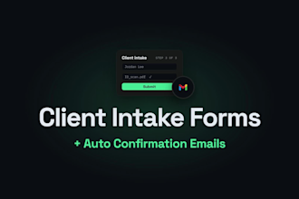 build a client intake form with auto confirmation emails