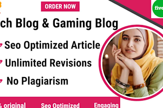 write tech blog and gaming articles  for your website