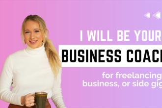 coach you to grow your freelance business or side gig