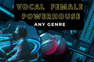 be your female vocal powerhouse