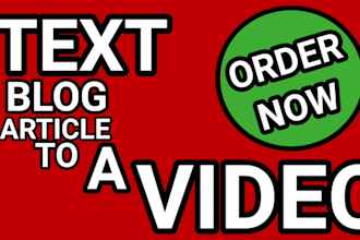 convert blog post, text, article to a video with voice over