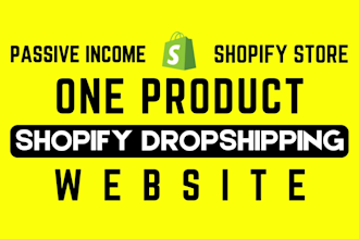 create passive income one product dropshipping store shopify store