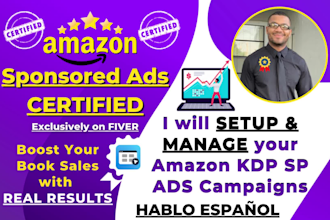 create and manage your KDP sp ad campaign for you