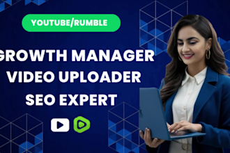 optimize and upload rumble and youtube videos with targeted SEO for growth