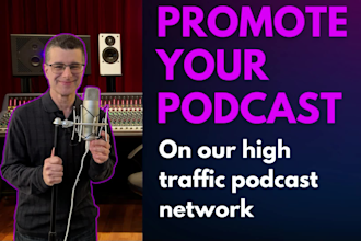 do podcast promotion on our high traffic podcast network