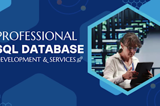 create and enhance sql databases using mysql, postgresql, and sql server