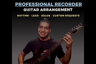 compose and record electric guitar arrangements for you
