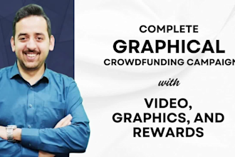 create graphic crowdfunding campaign for kickstarter or indiegogo