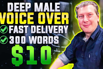 voice any script in a deep smooth male voice