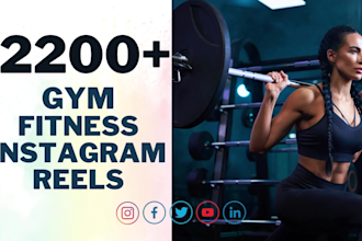 create 2200 gym fitness youtube shorts, instagram reels
