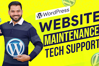 do wordpress website maintenance, wordpress tech support, fix bugs, and help