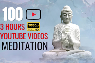 create 100x3h 1080p meditation relaxing videos for youtube