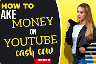 create automated cash cow youtube channel and manage content